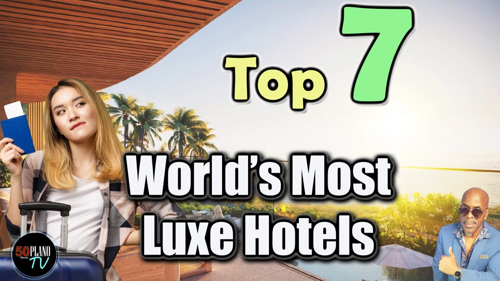 The World’s Top 7 Random Luxury Hotels for the 2025 Travel&nbsp;Season